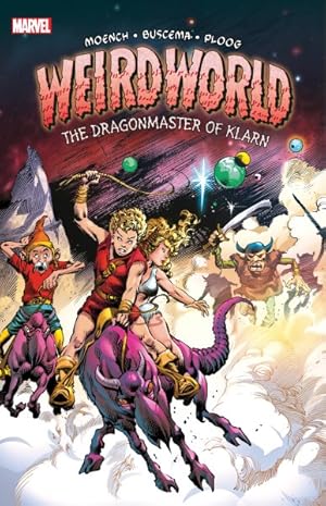 Seller image for Weirdworld : The Dragonmaster of Klarn for sale by GreatBookPrices