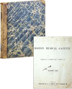 The Boston Musical Gazette, Vol. 1, nos. 1-26