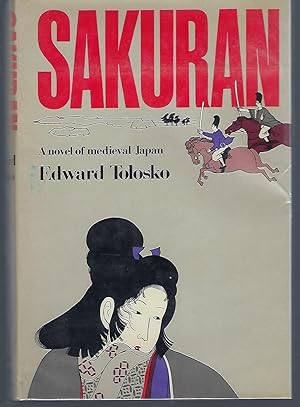 Sakuran: A Novel of Medieval Japan