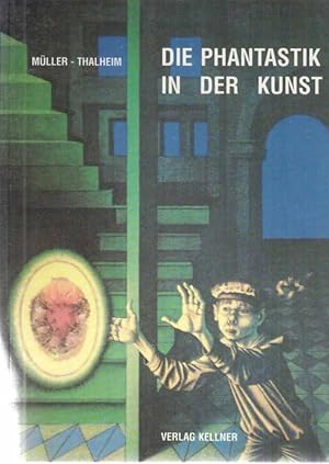 Bild des Verkufers fr Die Phantastik in der Kunst und die Psychohygiene. Vorwort Herbert Rosendorfer. zum Verkauf von Fundus-Online GbR Borkert Schwarz Zerfa