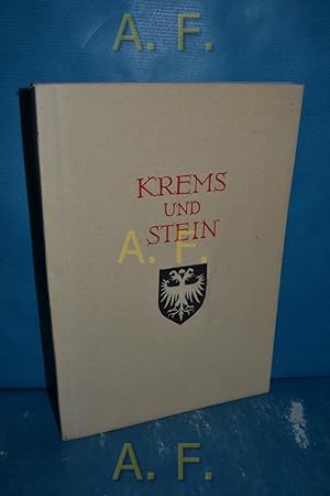 Seller image for Krems und Stein : Festschrift zum 950-jhrigen Stadtjubilum. for sale by Antiquarische Fundgrube e.U.