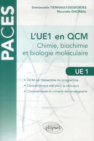 l`ue1 (chimie, biochimie et biologie moleculaire) en qcm