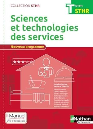 sciences et technologies des services ; terminale STHR ; livre et licence de l'élève (édition 2017)