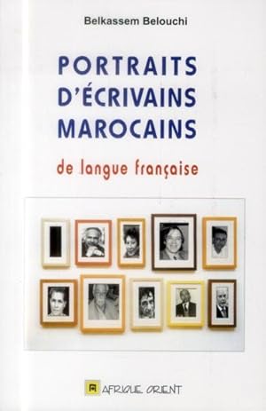 Imagen del vendedor de portraits d'crivains marocains de langue franaise a la venta por Chapitre.com : livres et presse ancienne