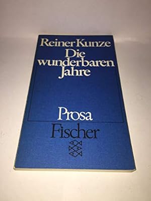 Image du vendeur pour Die wunderbaren Jahre : Prosa. Fischer 2074 ; 3596220742 mis en vente par Gabis Bcherlager