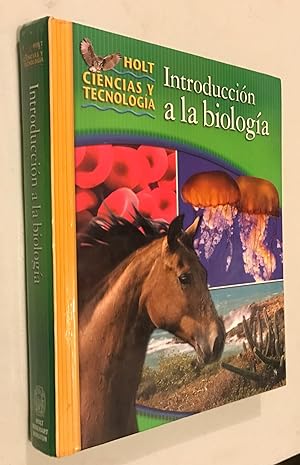 Holt Science & Technology Puerto Rico: Introduccion a la Biologia (Student Edition) 2007