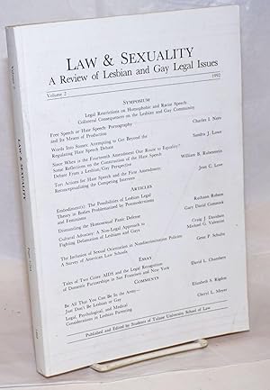 Seller image for Law & Sexuality: a review of lesbian and gay legal issues, volume 2, 1992; Symposium: Legal restrictions on homophobic and racist speech for sale by Bolerium Books Inc.