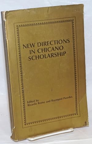 Imagen del vendedor de New Directions in Chicano Scholarship a la venta por Bolerium Books Inc.