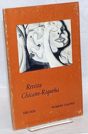 Seller image for Revista Chicano-riquea: ao dos, numero cuatro, Otoo, 1974 for sale by Bolerium Books Inc.
