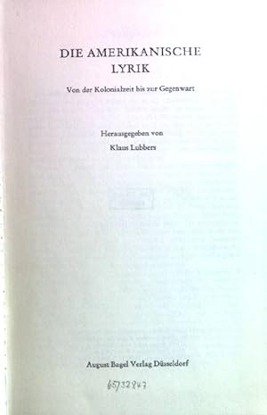 Seller image for Die amerikanische Lyrik : von d. Kolonialzeit bis z. Gegenwart. for sale by books4less (Versandantiquariat Petra Gros GmbH & Co. KG)