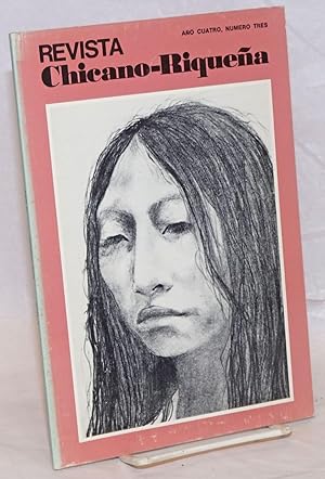 Seller image for Revista Chicano-riquea: ao cuatro, numero tres, Verano 1976 for sale by Bolerium Books Inc.