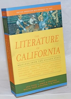 Bild des Verkufers fr The Literature of California, Writings from the Golden State. Volume 1, Native American Beginnings to 1945 zum Verkauf von Bolerium Books Inc.