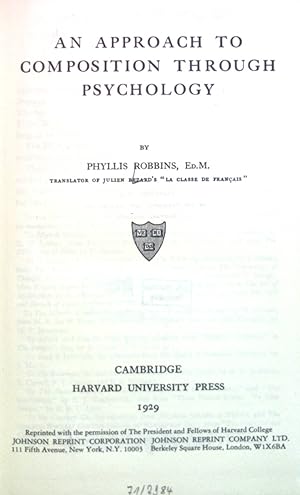 Seller image for An Approach to Composition Through Psychology. Harvard Studies in Education, Vol. 12 for sale by books4less (Versandantiquariat Petra Gros GmbH & Co. KG)