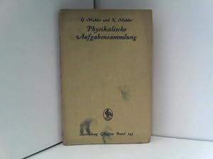 Sammlung Göschen - Physikalische Aufgabensammlung