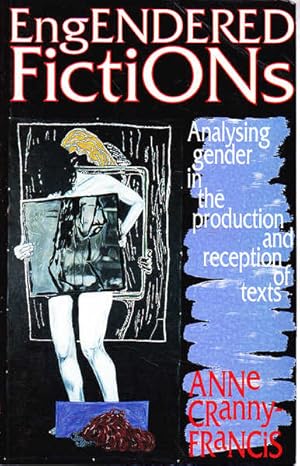 Seller image for Engendered Fiction: Analysing Gender in the Production and Reception of Texts for sale by Goulds Book Arcade, Sydney