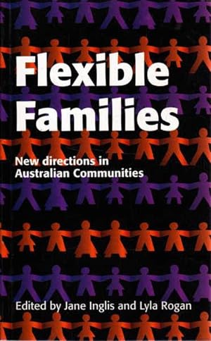 Seller image for Flexible Families: New Directions for Australian Communities for sale by Goulds Book Arcade, Sydney