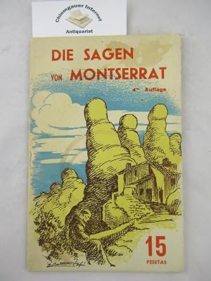 Die Sagen von Montserrat. Übersetzt von Blandina Gründel.