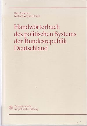 Bild des Verkufers fr Handwrterbuch des politischen Systems der Bundesrepublik Deutschland zum Verkauf von Antiquariat Jterbook, Inh. H. Schulze