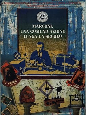 Seller image for Marconi: una comunicazione lunga un secolo for sale by Librodifaccia