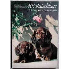 Immagine del venditore per 400 Ratschlge fr den Hundefreund venduto da der buecherjaeger antiquarischer Buchandel & Bchersuchdienst