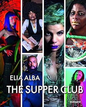 Immagine del venditore per The Supper Club: By Elia Alba, venduto da nika-books, art & crafts GbR