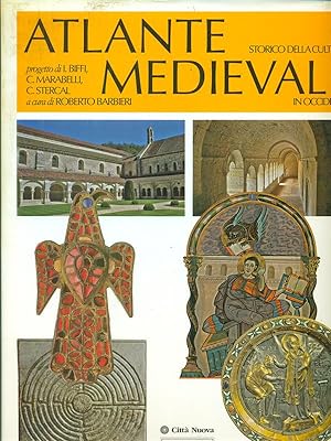 Atlante storico della cultura medievale in Occidente