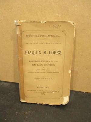 Bild des Verkufers fr DISCURSOS PRONUNCIADOS EN LAS CORTES DE 1836-1837-1838. CON UNA BIOGRAFIA Y EL RETRATO DEL AUTOR. zum Verkauf von LIBRERIA ANTICUARIA LUCES DE BOHEMIA