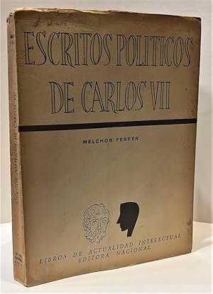 Escritos políticos de Carlos VII.