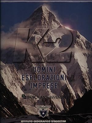 K2. Uomini esplorazioni imprese