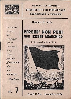 Perchè non puoi non essere anarchico