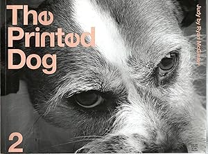 Imagen del vendedor de The Printed Dog 2 - 2016 a la venta por Libros Sargantana