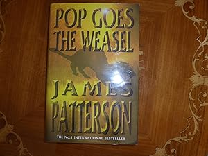 Seller image for Pop Goes the Weasel: An Alex Cross Crime Novel: VERY FINE SIGNED FIRST EDITON for sale by Welcombe Books