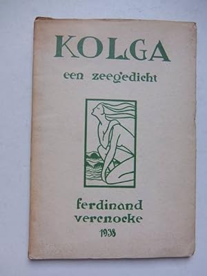 Seller image for Kolga. Een gedicht van de zee. for sale by Antiquariaat De Boekenbeurs