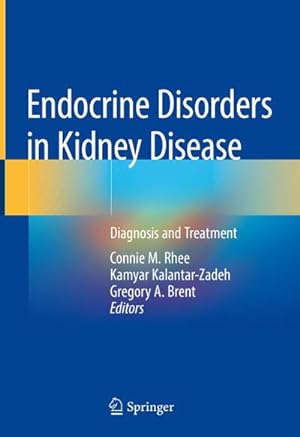 Imagen del vendedor de Endocrine Disorders in Kidney Disease a la venta por BuchWeltWeit Ludwig Meier e.K.