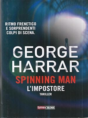 Seller image for Spinning man. L'impostore for sale by Librodifaccia