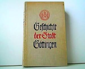 Imagen del vendedor de Geschichte der Stadt Gttingen bis zur Grndung der Universitt. a la venta por Antiquariat Kirchheim