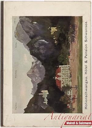 Imagen del vendedor de Hohenschwangau. Hotel und Pension Schwansee . Besitzer: F. X. Engl. a la venta por Antiquariat MEINDL & SULZMANN OG