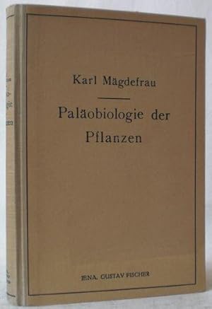 Paläobiologie der Pflanzen.