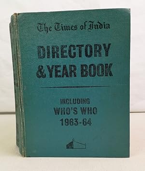 The Times of India. Directory and Yearbook including Who's who 1963-64.
