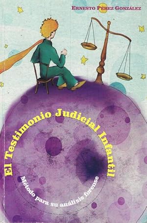 Bild des Verkufers fr EL TESTIMONIO JUDICIAL INFANTIL zum Verkauf von Asilo del libro