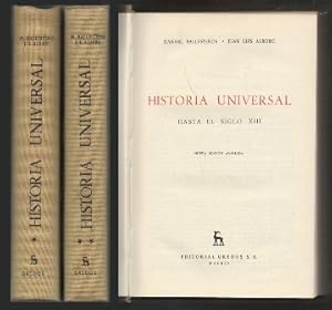 Image du vendeur pour HISTORIA UNIVERSAL HASTA EL SIGLO XIII (DOS TOMOS) mis en vente par Librera Raimundo