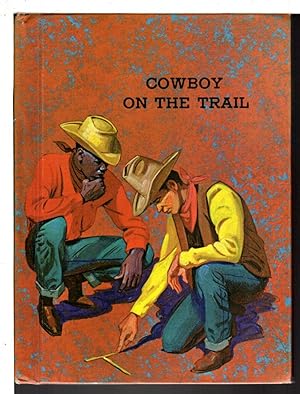 Bild des Verkufers fr COWBOY ON THE TRAIL, Cowboys of Many Races #4. zum Verkauf von Bookfever, IOBA  (Volk & Iiams)