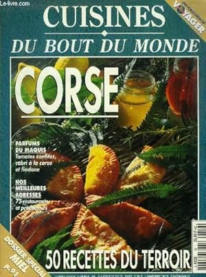 Bild des Verkufers fr Cuisine du bout du monde n 19 : Corse : Vins, hutres et cdrats corses taient dj apprcis des Romains - Le porc "coureur" - Fromages de brebis et de chvre - le sciaccarellu, le niellucciu et le vermentinu  l'otigine des 9 A.O.C. de l'le - etc. zum Verkauf von Le-Livre