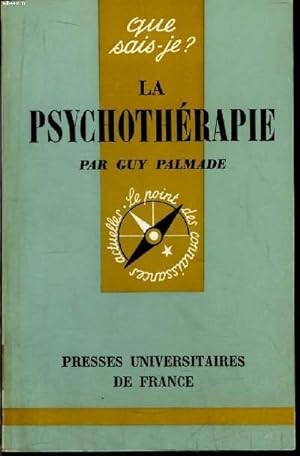 Image du vendeur pour Que sais-je? N 480 La psychothrapie mis en vente par Le-Livre