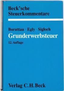 Bild des Verkufers fr Grunderwerbsteuergesetz, Kommentar, zum Verkauf von Antiquariat Kastanienhof