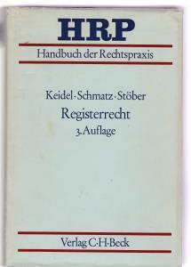 Seller image for Handbuch der amtsgerichtlichen Praxis. HIER: Band 7.: Registerrecht, for sale by Antiquariat Kastanienhof