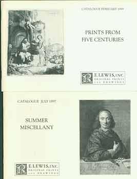Summer Miscellany July 1997 and Prints From Five Centuries February 1999. [Two Auction Catalogues].