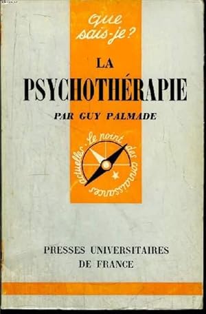 Image du vendeur pour Que sais-je? N 480 La psychothrapie mis en vente par Le-Livre