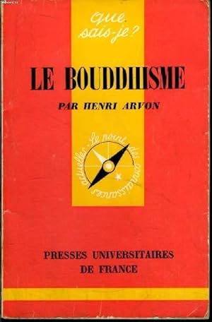 Imagen del vendedor de Que sais-je? N° 468 Le bouddhisme a la venta por Le-Livre