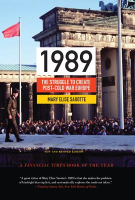 Immagine del venditore per 1989: The Struggle to Create Post-Cold War Europe (Paperback or Softback) venduto da BargainBookStores